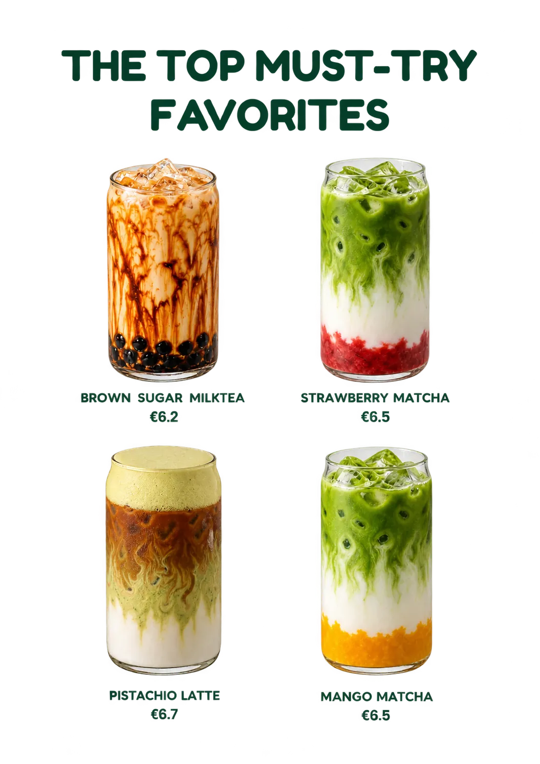 The top must-try favorites at Coftea: Brown Sugar Milk Tea, Strawberry Matcha, Pistachio Latte and Mango Matcha.